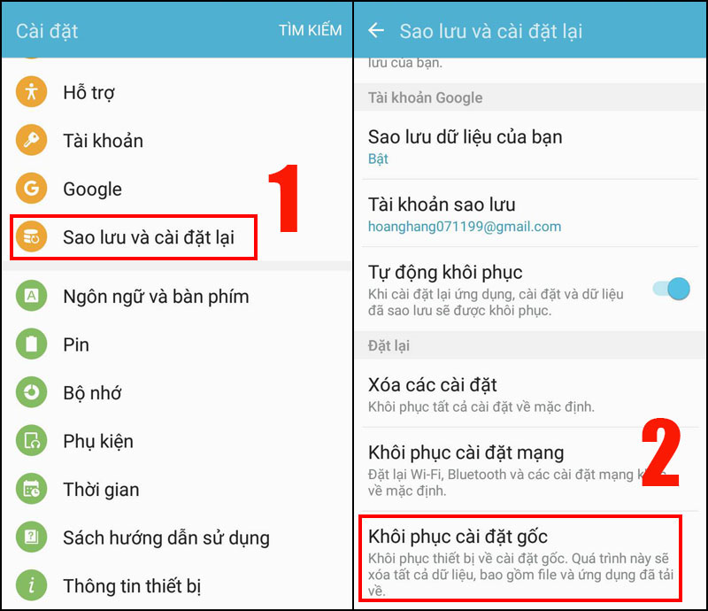 Vào Cài đặt > Chọn mục Sao lưu và cài đặt lại > Khôi phục cài đặt gốc.